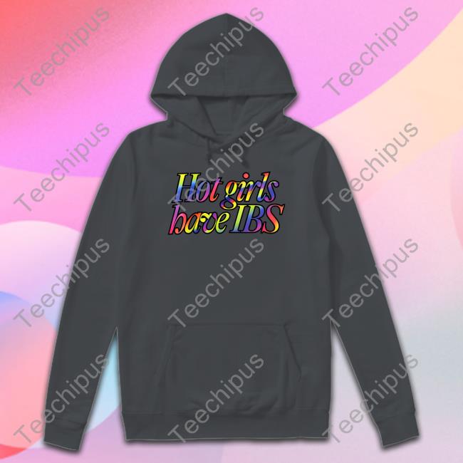 Hot Girls Have Ibs Crewneck Sweatshirt