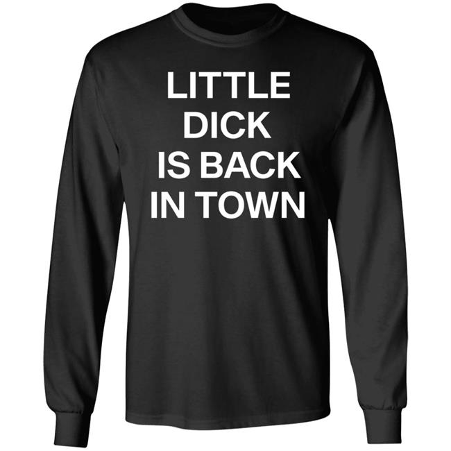 Little Dick Is Back In Town Hoodie Danny Duncan Merch
