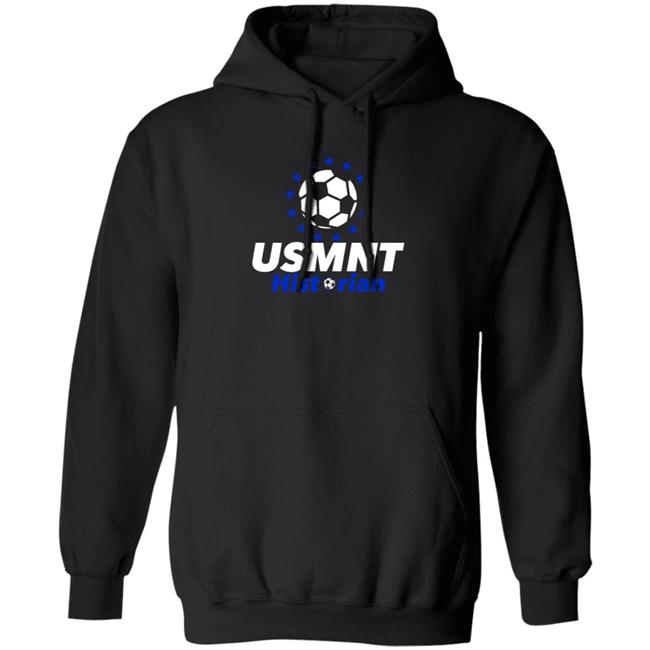 Usmnt Historian Shirt Hoodie Sweatshirt Usmnt Historian Shirt Hoodie Sweatshirt