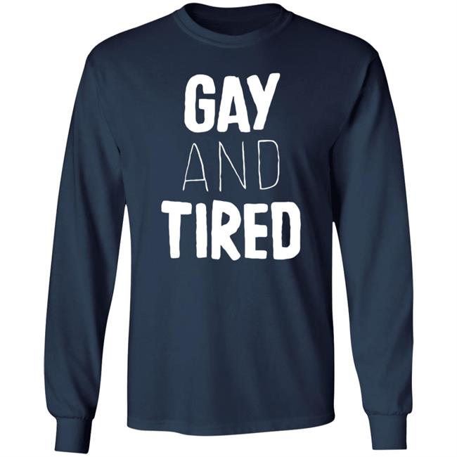Gay And Tired Hoodie Lizardkween Merch Gay And Tired Hoodie Lizardkween Merch