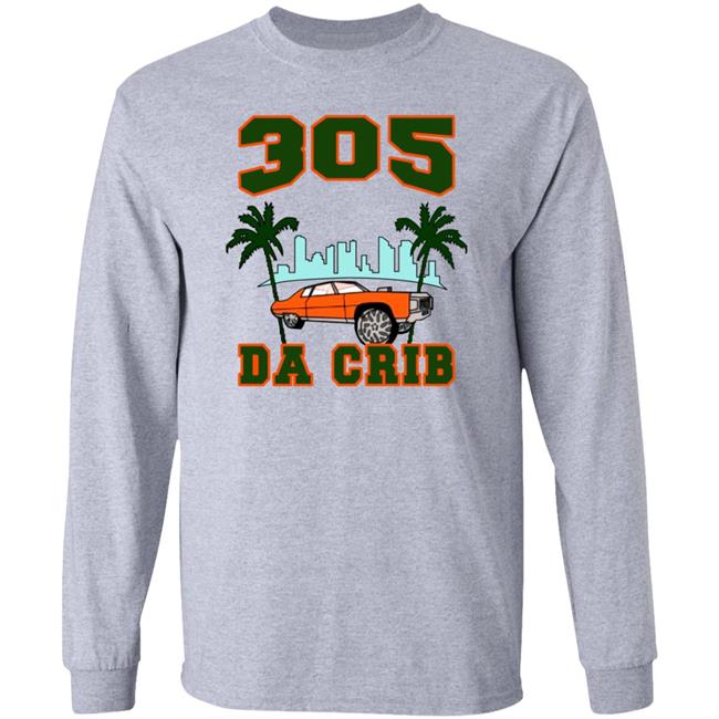 305 Da Crib Shirt Nk9k Merch 305 Da Crib Shirt Nk9k Merch