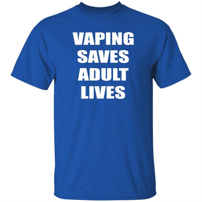 Vaping Saves Adult Lives Shirt Amanda Wheeler