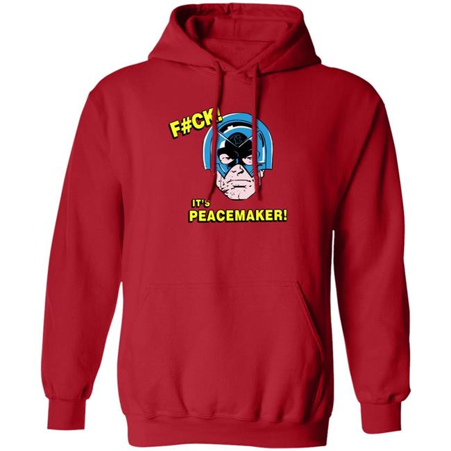 Fuck It’s Peacemaker Comic John Cena Hoodie James Gunn F#ck It’s Peacemaker Hoodie