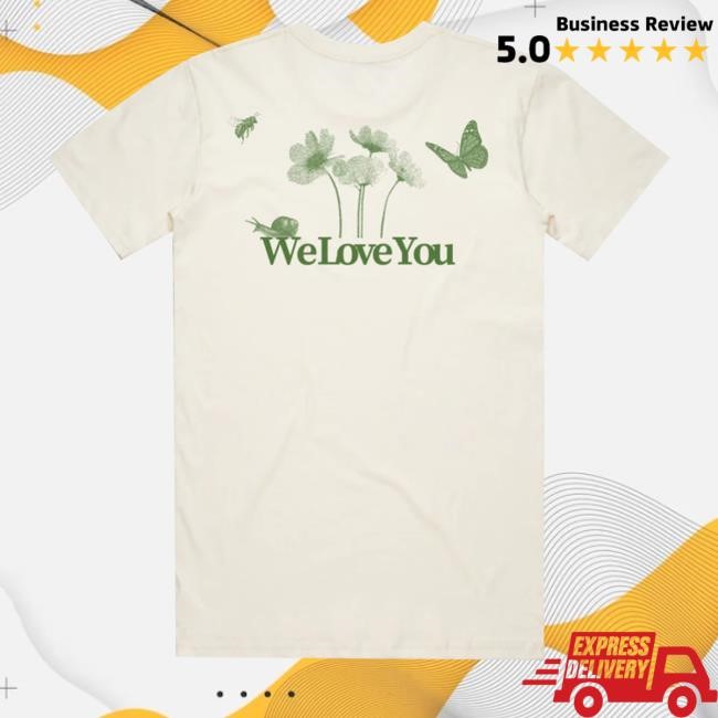 Weloveyoustore Hey Man The We Love You Tee Shirt