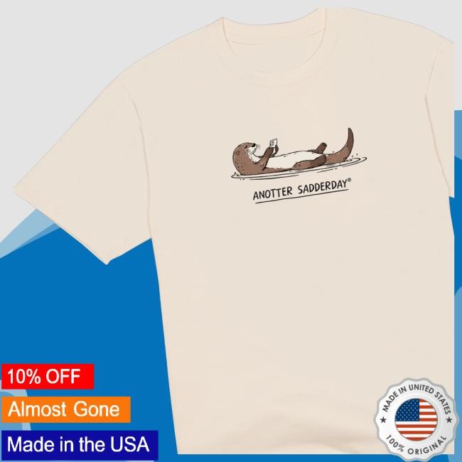Sadderday Merch Shop Store Official Otter Tank Top