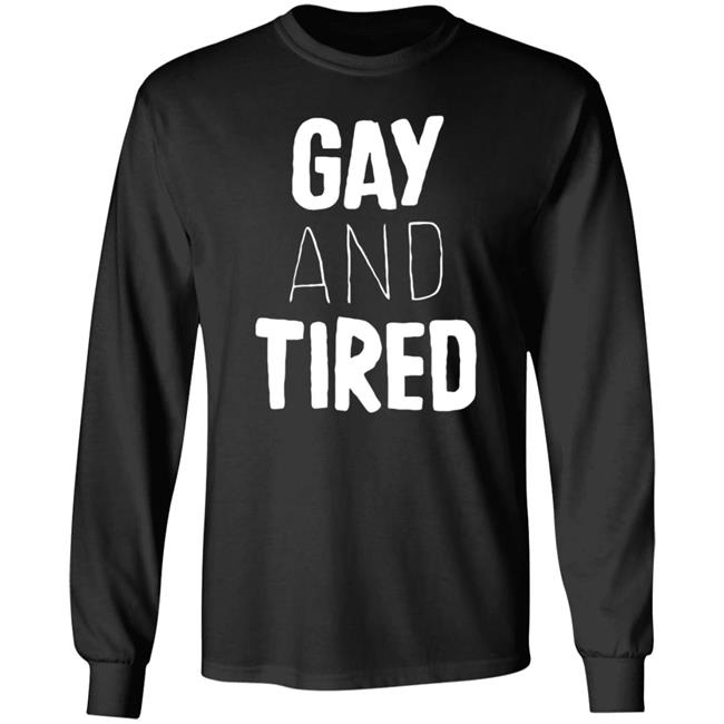 Gay And Tired Hoodie Lizardkween Merch Gay And Tired Hoodie Lizardkween Merch