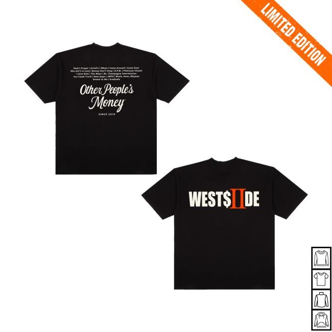 Opmopm Merch Store We$Tside Ii Black New Shirt