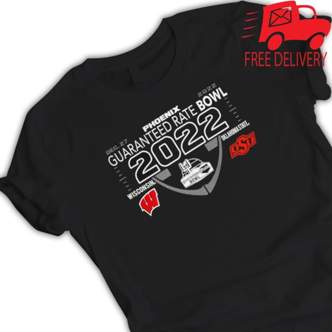 Phoenix Guaranteed Rate Bowl 2022 Wisconsin Badgers Vs Oklahoma State Cowboys Classic Shirt