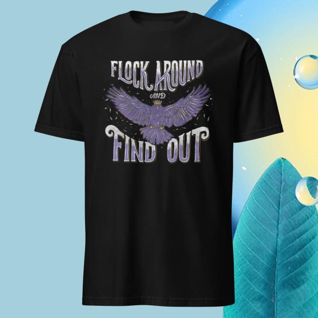 Official Route One Apparel Flock Around And Find Out Black T-Shirt