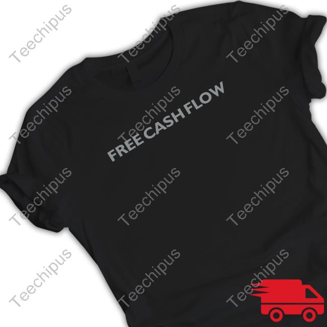 Itsmarkmoran Free Cash Flow Shirt