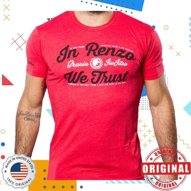 Fuji Sports In Renzo We Trust Shirt Fujisports Store