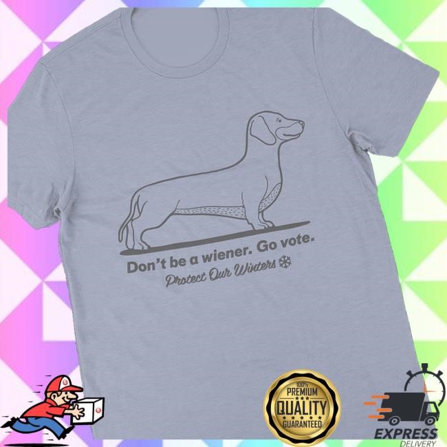 Pow Brist Merch Shop Store Official Don’T Be A Wiener Tee Shirt