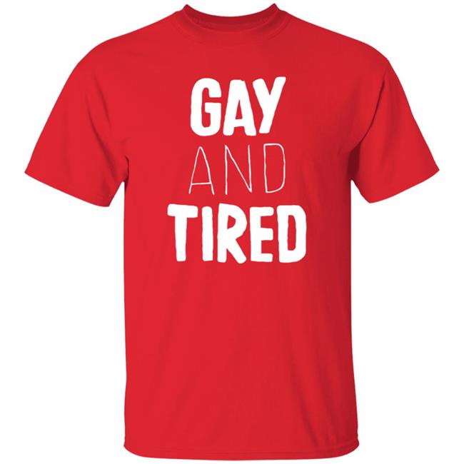 Gay And Tired Hoodie Lizardkween Merch Gay And Tired Hoodie Lizardkween Merch