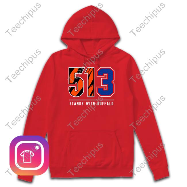 Cincyshirts 513 Stands With Buffalo Unisex T Shirt Damar Hamlin 513 Stands With Buffalo Shirts