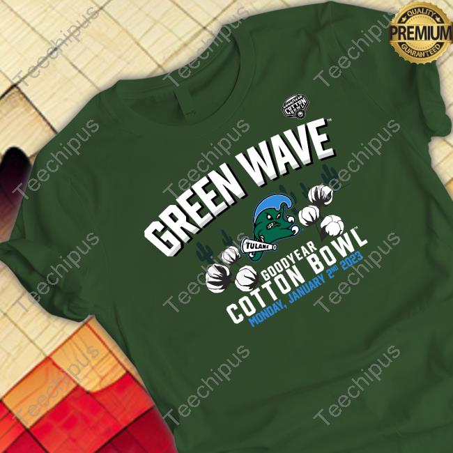 Ncaa Shop Green Wave Goodyear Cotton Bowl Monday January 2Nd 2023 Tee Shirts Green Tulane Green Wave 2023 Cotton Bowl Gameday Tee Shirts