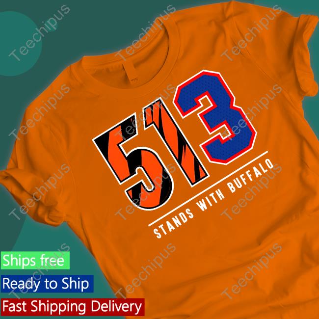 Cincyshirts 513 Stands With Buffalo Unisex T Shirt Damar Hamlin Cincyshirts 513 Stands With Buffalo Shirt Damar Hamlin