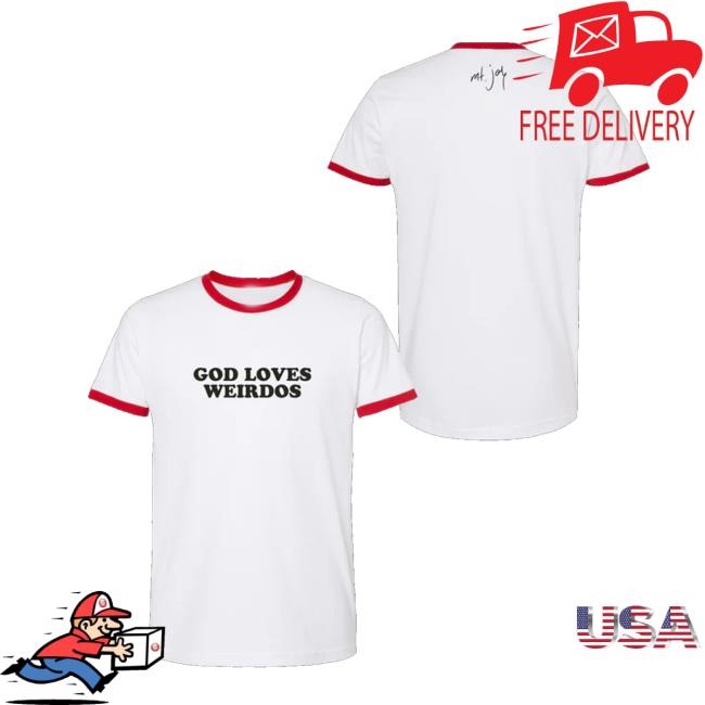 Mt Joy Merch Store God Loves Weirdos Tee