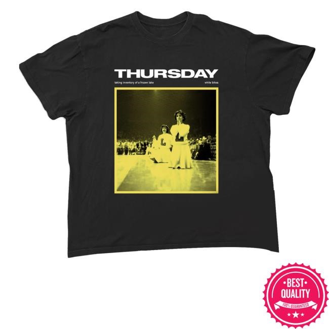 Thursday Taking Inventory Of A Frozen Lake White Bikes T-Shirt, Hoodie, Tank Top, Sweater And Long Sleeve T-Shirt Thursday Merch T.I.O.A.F.L / W.B. Yellow / Black