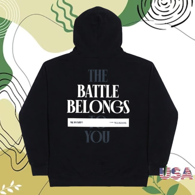 Trending Phil Wickham Store Merch The Battle Belongs To You - Hoodie Sweater