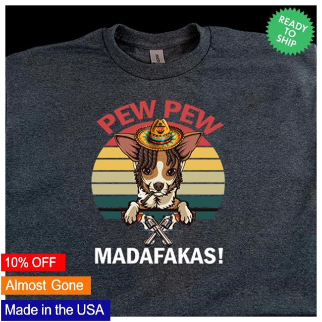 Drunken Migos Store Pew Pew Madafakas Long Sleeve T Shirt Drunkenmigos