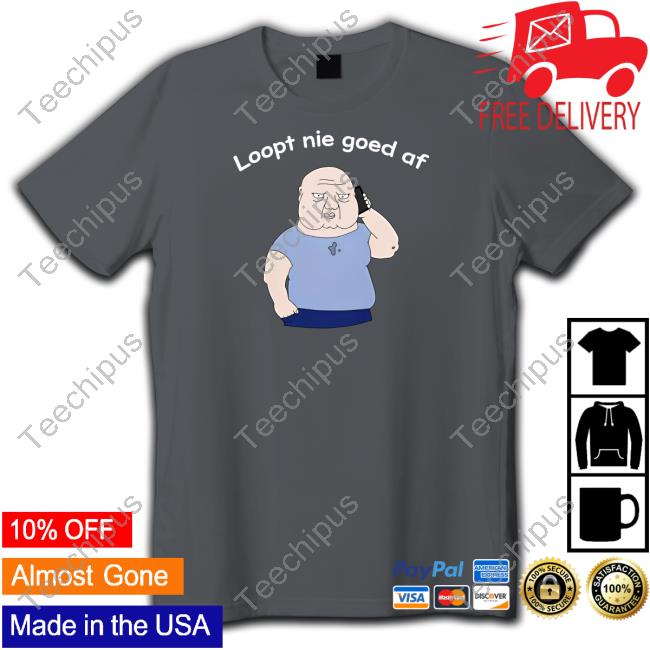 Roddelpraat Merch Loopt Nie Goed Af T Shirts