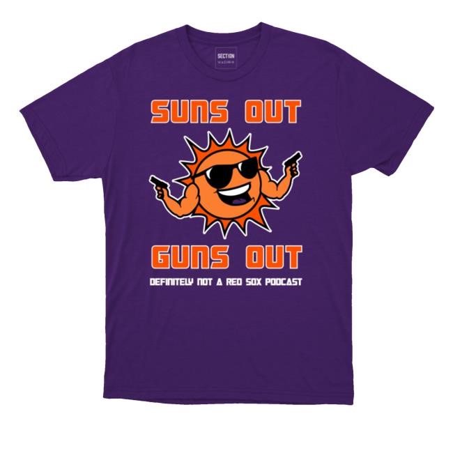 Section10 Merch Suns Out Guns Out New Shirt