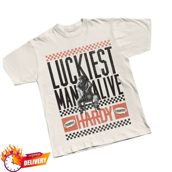 Hardy Official Store Merch Luckiest Man Alive Hoodie Sweatshirt