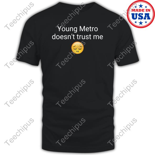 Nsfw Apparel Young Metro Don't Trust Me Tee