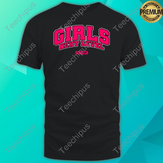 Girlsnextlevel Shop Girls Next Level Est 2005 Long Sleeve T Shirt