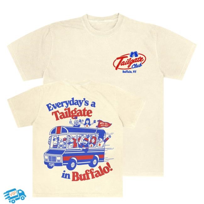 Official Everyday's A Tailgate In Buffalo Hoodie, Sweatshirt