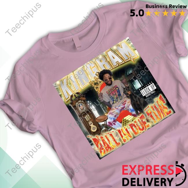 Brandon Ingram Kingram Ball In Due Time Shirts
