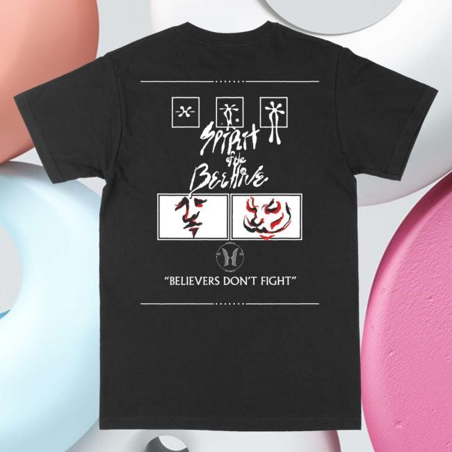 Spirit Of The Beehive Band Merch Believers Dont Fight Sweater