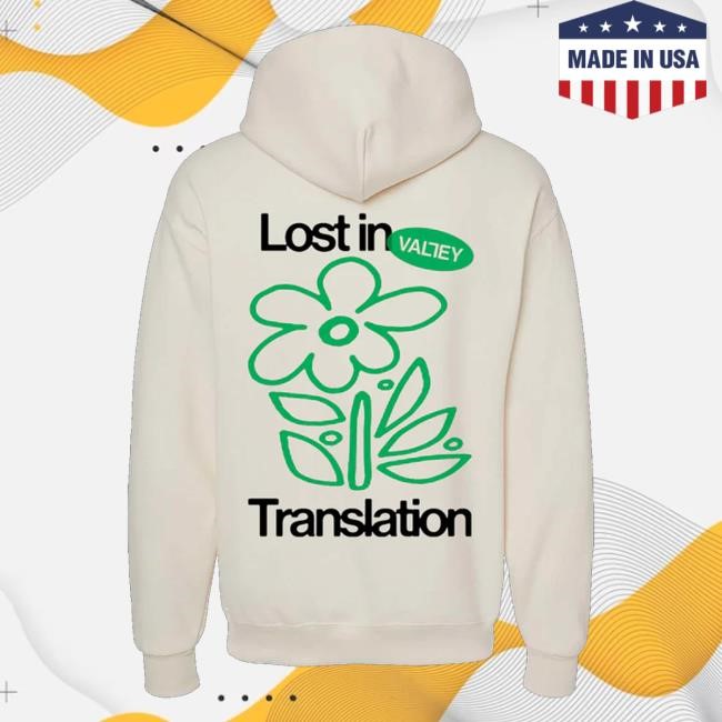 Valley Store Lost In Translation Funny Shirt