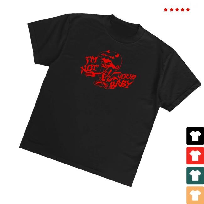 Super Yaki Merch Store Not Your Baby Tee