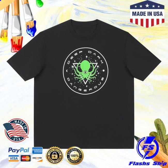 Deep Dark And Dangerous Merch Store Mission Ballroom Shirts