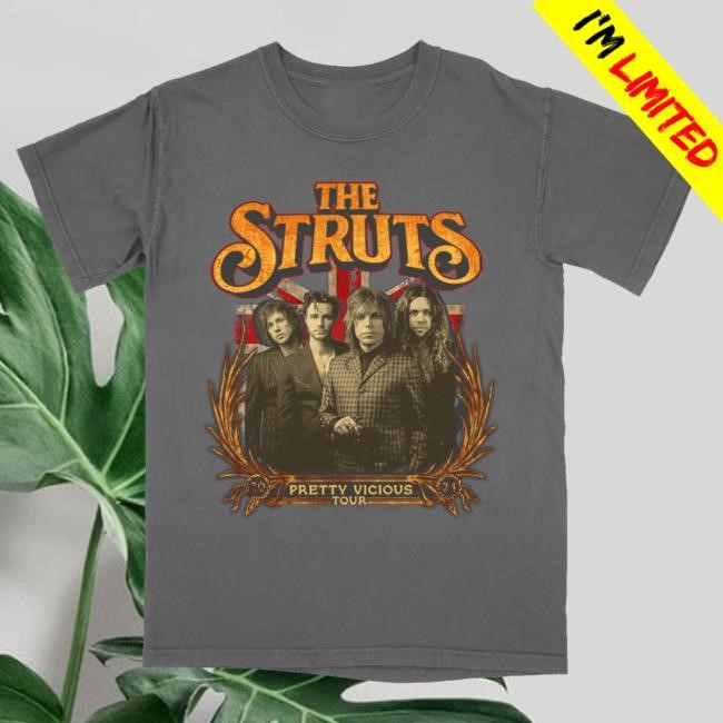 Official The Struts Merch Ships On Or Around September 23 Pretty Vicious Tour Photo Funny Shirt