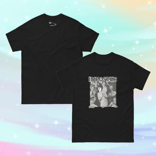 Earth To Eve Merch Store Imposter Classic Shirt, Hoodie, Sweater, Long Sleeve And Tank Top