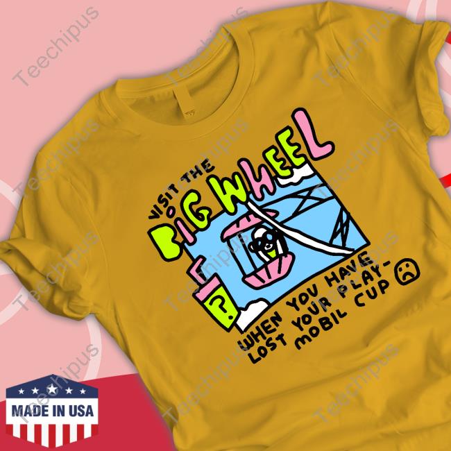 Visit The Big Wheel When You Have Lost Your Playmobil Cup Long Sleeve