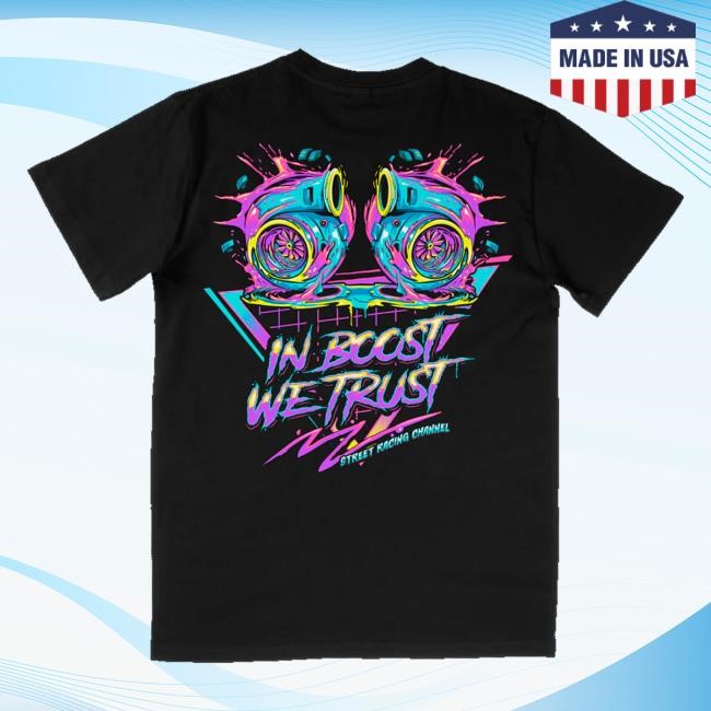 Street Racing Channel Store Merch In Boost We Trust Zip Up Hooded Sweatshirt