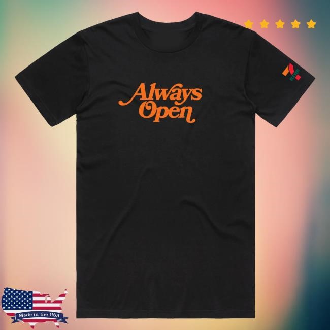 7Collection Merch Shop I'm Always Open Classic Shirt
