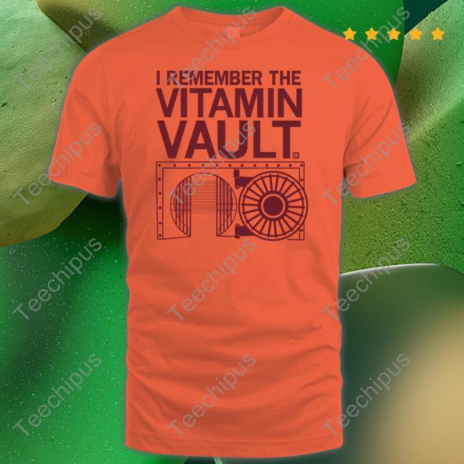 Raygunsite Store I Remember The Vitamin Vault Tee Raygunshirts