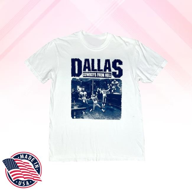 Feels So Good Merch Dallas Cowboys From Hell Shirt, Hoodie, Sweatshirt