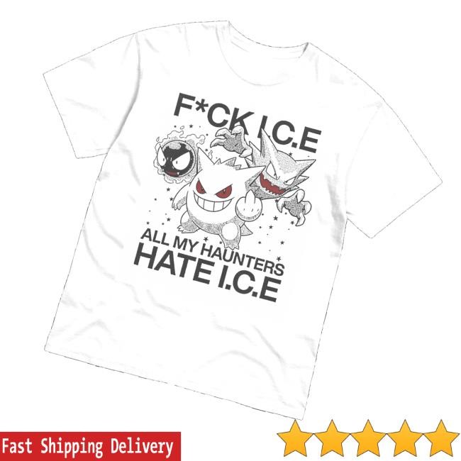 Okami Jpg Merch Store Fuck Ice All My Haunters Hate Ice T-Shirt