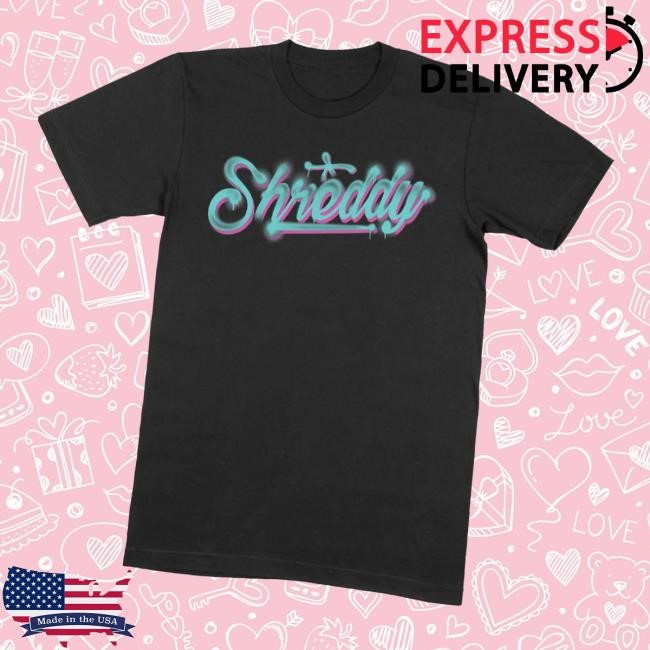 Shreddy Spray Shirts Shreddy Lyfe Official Store Spray