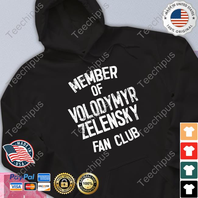 Mindynl79 Member Of Volodymyr Zelensky Fan Club Shirt