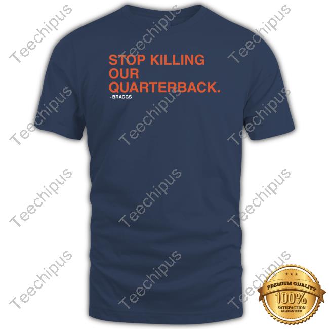 Obvious Shirts Stop Killing Our Quarterback Sweatshirt