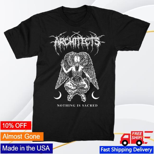 Trending Kings Road Merch Architects Nothing Is Sacred Sweaters (Black)