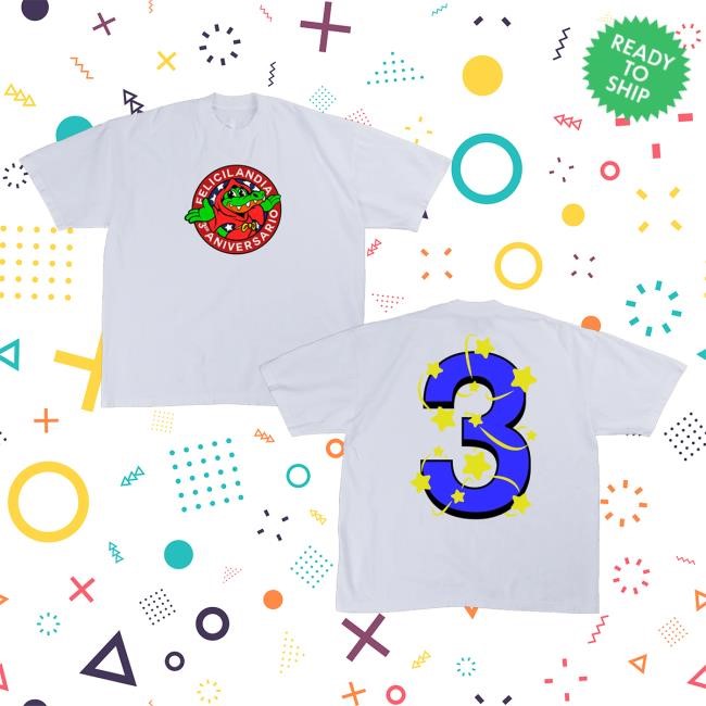 Alvaro Diaz Official Store Merch Shop Felicilandia 3 Year Anniversary T-Shirt, Hoodie, Tank Top, Sweater And Long Sleeve T-Shirt