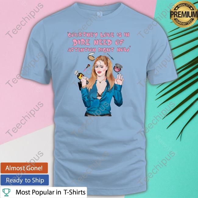 Madonna Vs Countney Love Is In Dire Need Of Attention Right Now Hoodie
