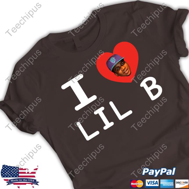 Lil B The Basedgod I Love Lil B 2022 Tees